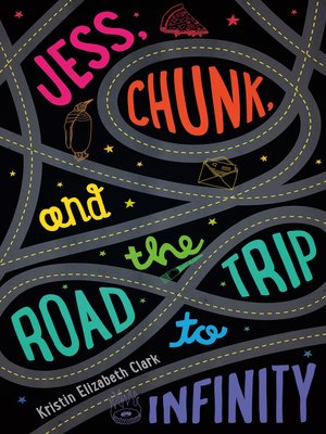 cover image of Jess, Chunk, and the Road Trip to Infinity